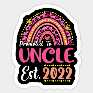 Promoted to Uncle Est.2022 Rainbow Uncle to Be New Uncle Sticker